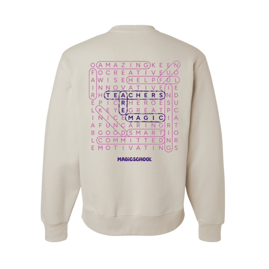 Teacher's Are Magic! Sweatshirt – Tan